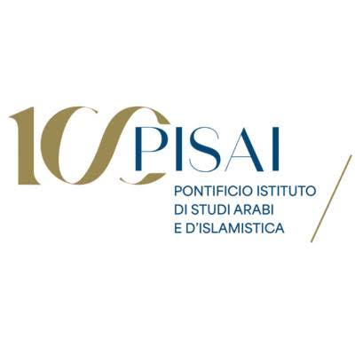 International Conference celebrating the Centenary of the Pontifical Institute for Arabic and Islamic Studies (PISAI)