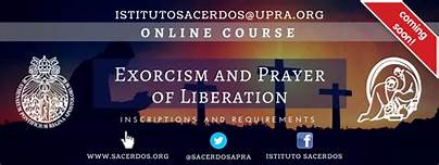 Xv Exorcism and Prayer of Liberation Course
