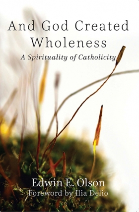 Book Cover: And God Created Wholeness