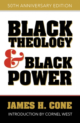 Book Cover: Black Theology & Black Power