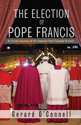 Book Cover: The Election of Pope Francis