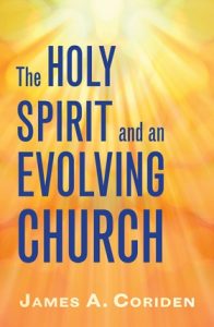 Book Cover: The Holy Spirit and an Evolving Church