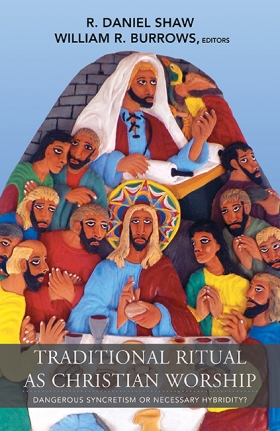 Book Cover: Traditional Ritual as Christian Worship