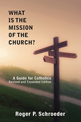Book Cover: What Is the Mission of the Church