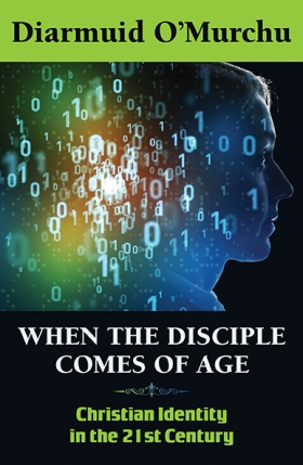 Book Cover: When the Disciple Comes of Age