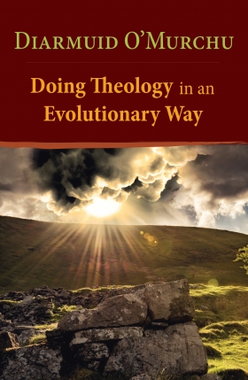 Book Cover: Doing Theology in an Evolutionary Way