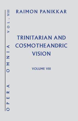 Book Cover: Trinitarian and Cosmo Theandric Vision - Vol. III