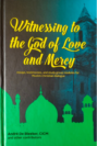 Book Cover: Witnessing to the God of Love and Mercy