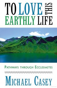 Book Cover: To Love this Earthly Life